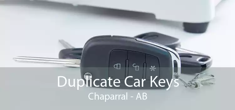 Duplicate Car Keys Chaparral - AB