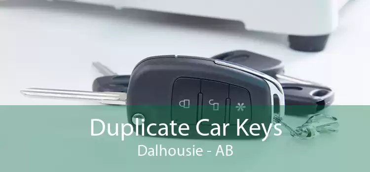 Duplicate Car Keys Dalhousie - AB