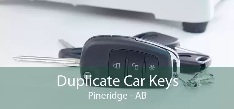 Duplicate Car Keys Pineridge - AB