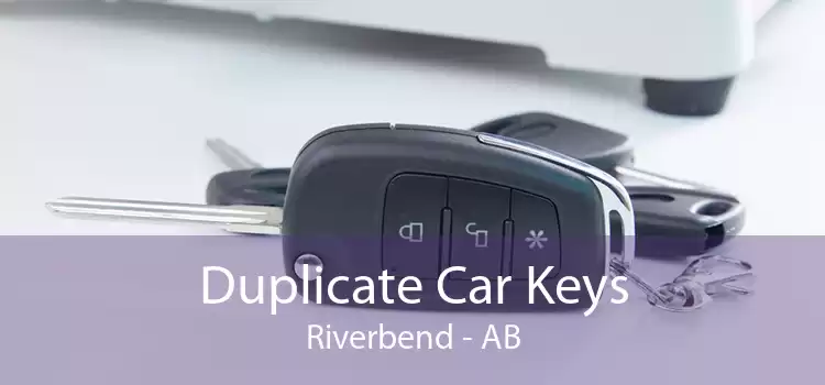 Duplicate Car Keys Riverbend - AB