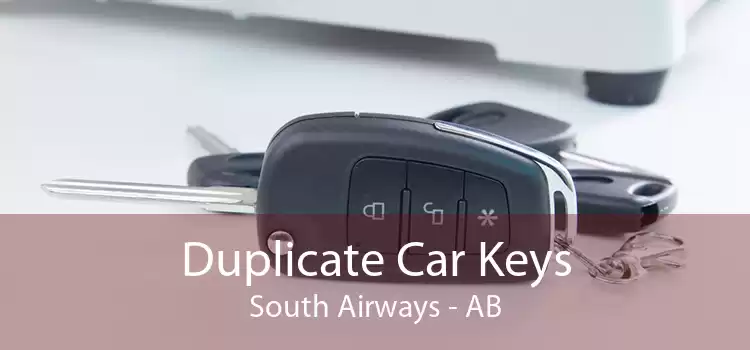 Duplicate Car Keys South Airways - AB