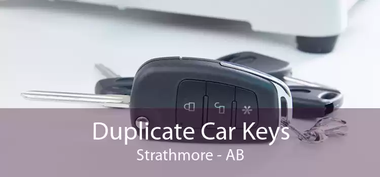 Duplicate Car Keys Strathmore - AB