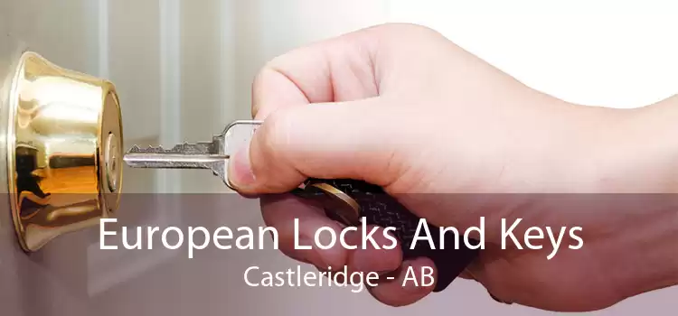 European Locks And Keys Castleridge - AB