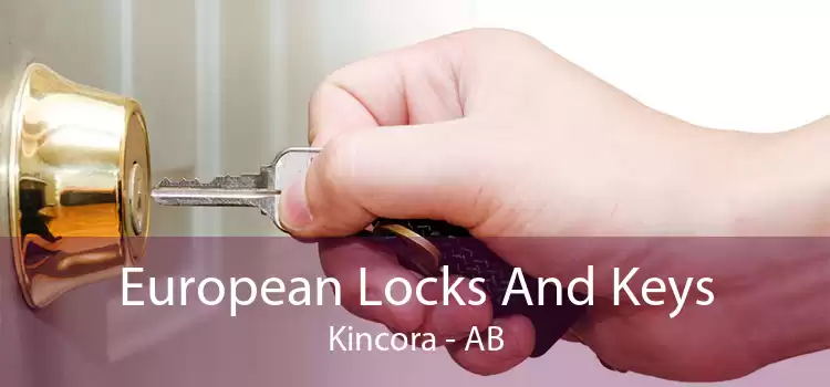 European Locks And Keys Kincora - AB