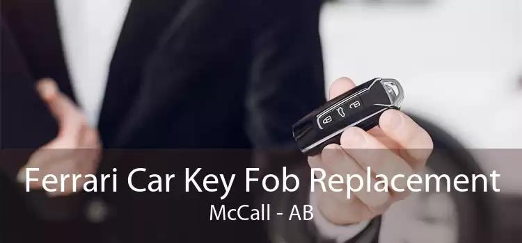 Ferrari Car Key Fob Replacement McCall - AB