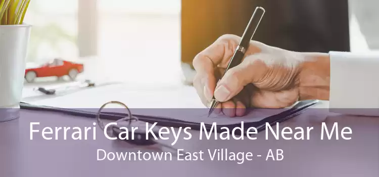 Ferrari Car Keys Made Near Me Downtown East Village - AB