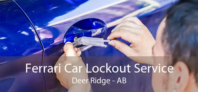 Ferrari Car Lockout Service Deer Ridge - AB