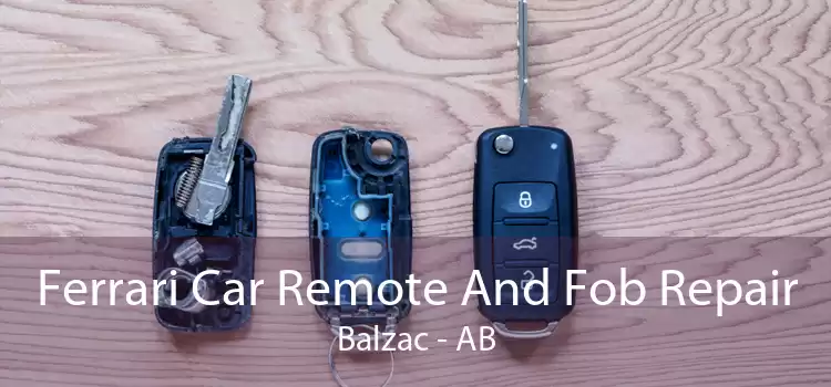 Ferrari Car Remote And Fob Repair Balzac - AB