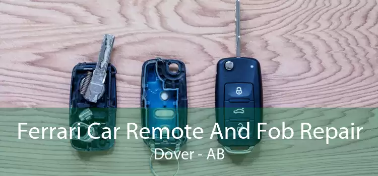 Ferrari Car Remote And Fob Repair Dover - AB