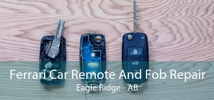 Ferrari Car Remote And Fob Repair Eagle Ridge - AB