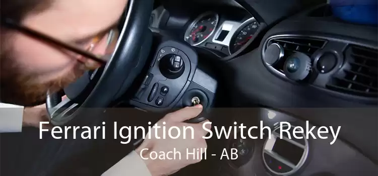 Ferrari Ignition Switch Rekey Coach Hill - AB