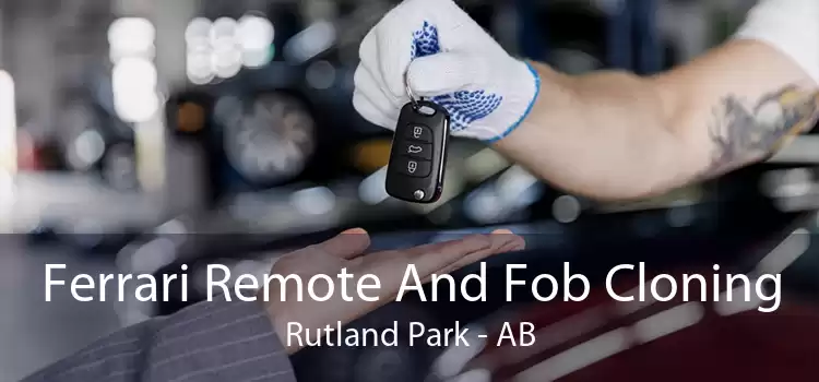 Ferrari Remote And Fob Cloning Rutland Park - AB