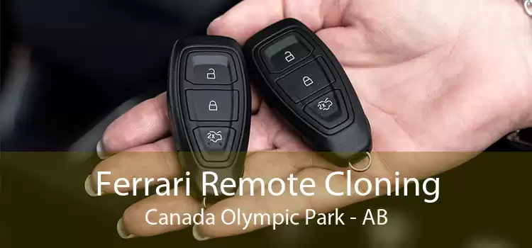 Ferrari Remote Cloning Canada Olympic Park - AB