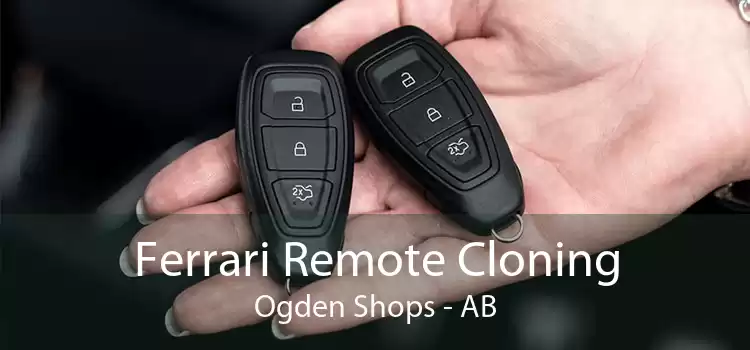 Ferrari Remote Cloning Ogden Shops - AB