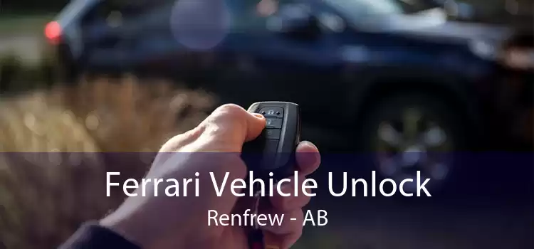 Ferrari Vehicle Unlock Renfrew - AB