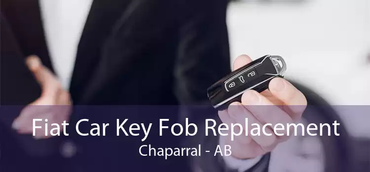 Fiat Car Key Fob Replacement Chaparral - AB