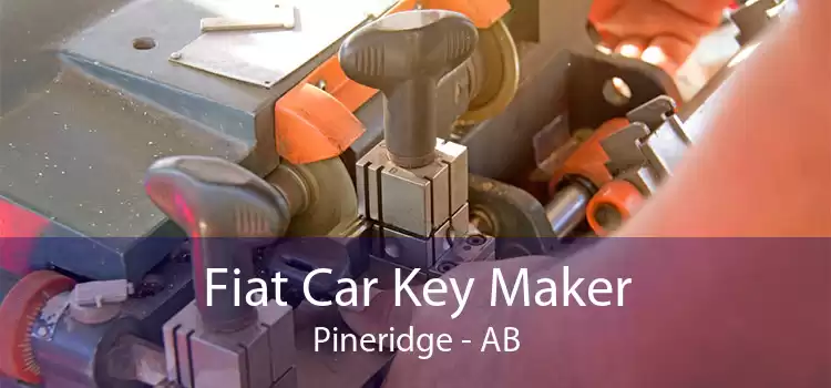 Fiat Car Key Maker Pineridge - AB
