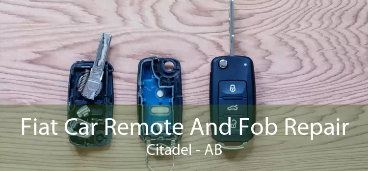 Fiat Car Remote And Fob Repair Citadel - AB
