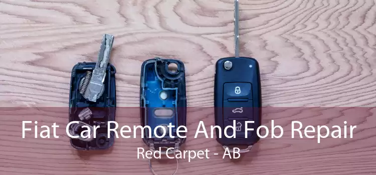 Fiat Car Remote And Fob Repair Red Carpet - AB