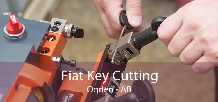 Fiat Key Cutting Ogden - AB