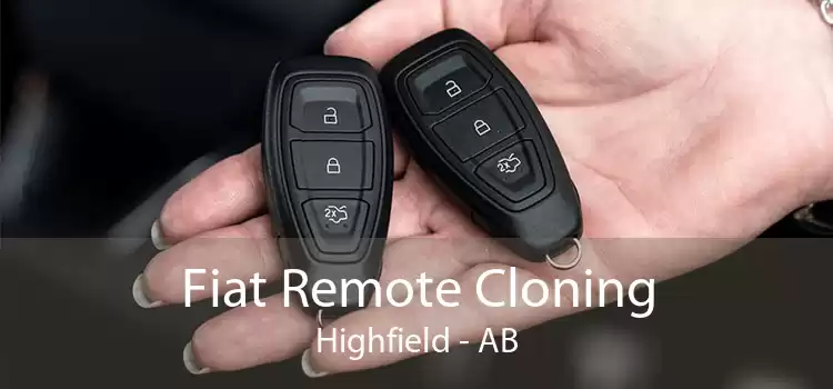 Fiat Remote Cloning Highfield - AB