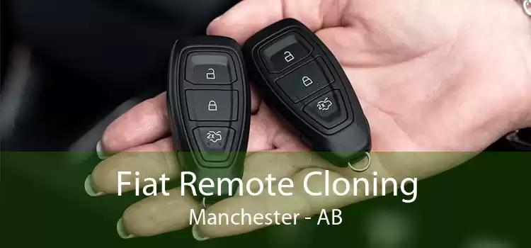 Fiat Remote Cloning Manchester - AB