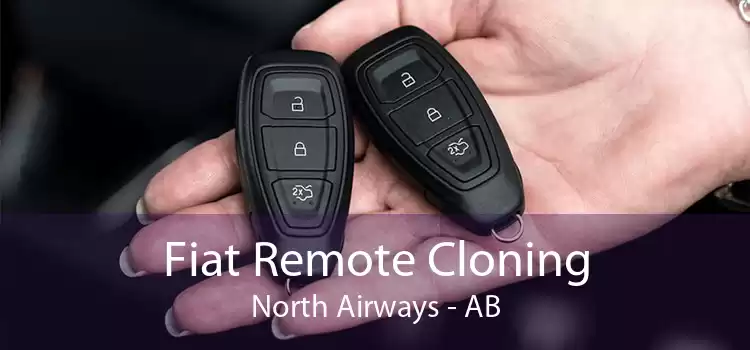 Fiat Remote Cloning North Airways - AB