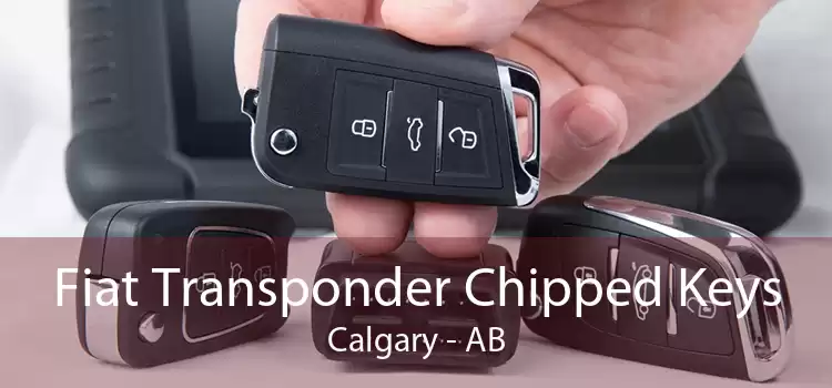 Fiat Transponder Chipped Keys Calgary - AB