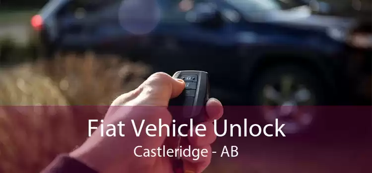Fiat Vehicle Unlock Castleridge - AB