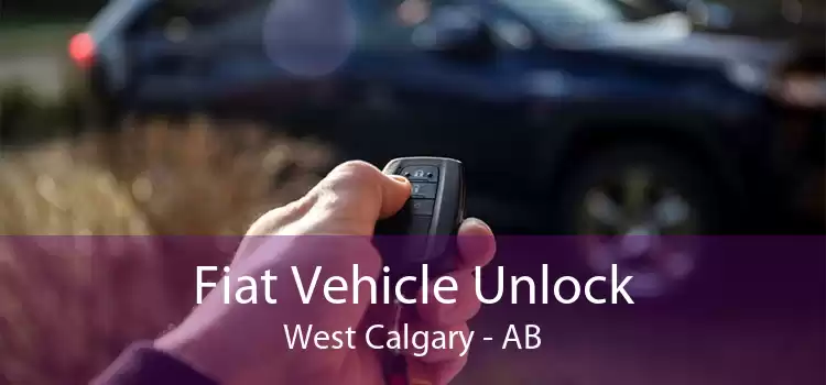 Fiat Vehicle Unlock West Calgary - AB