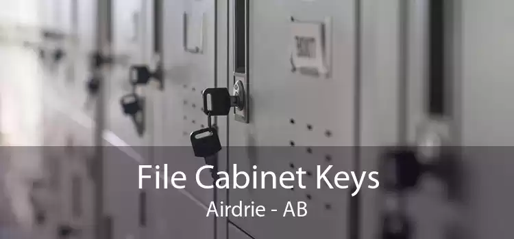 File Cabinet Keys Airdrie - AB