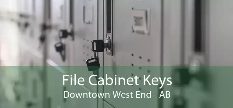 File Cabinet Keys Downtown West End - AB