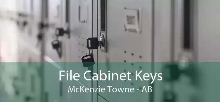 File Cabinet Keys McKenzie Towne - AB
