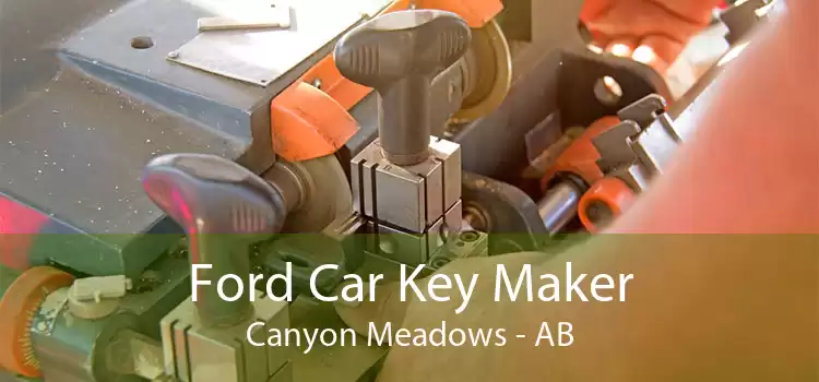 Ford Car Key Maker Canyon Meadows - AB
