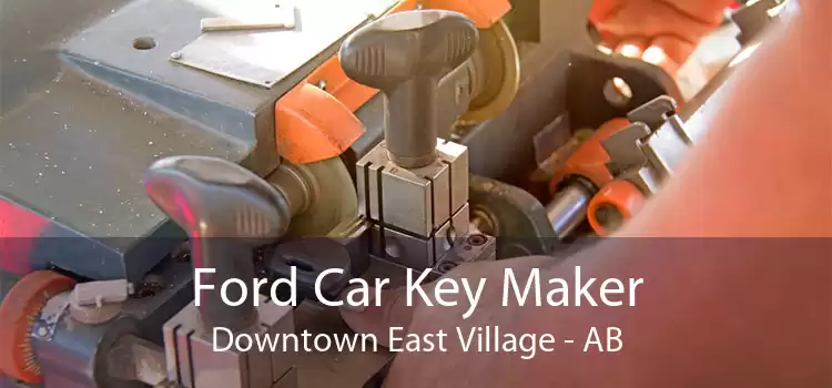 Ford Car Key Maker Downtown East Village - AB