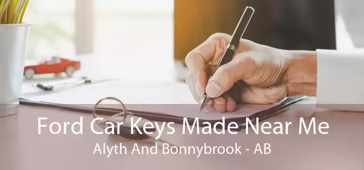 Ford Car Keys Made Near Me Alyth And Bonnybrook - AB