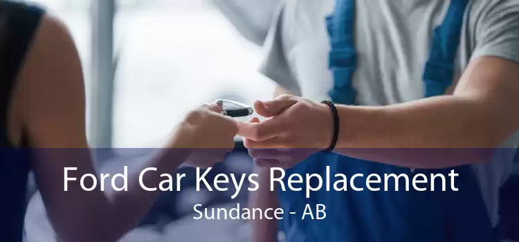 Ford Car Keys Replacement Sundance - AB