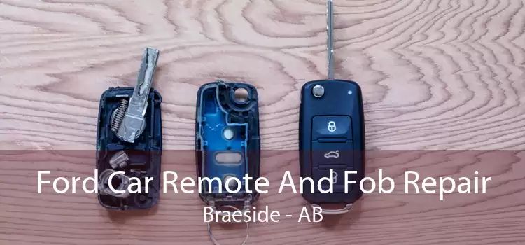 Ford Car Remote And Fob Repair Braeside - AB