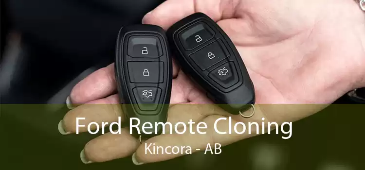 Ford Remote Cloning Kincora - AB