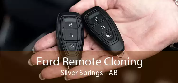 Ford Remote Cloning Silver Springs - AB