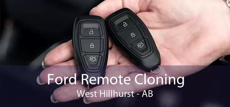 Ford Remote Cloning West Hillhurst - AB