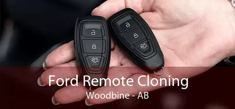 Ford Remote Cloning Woodbine - AB