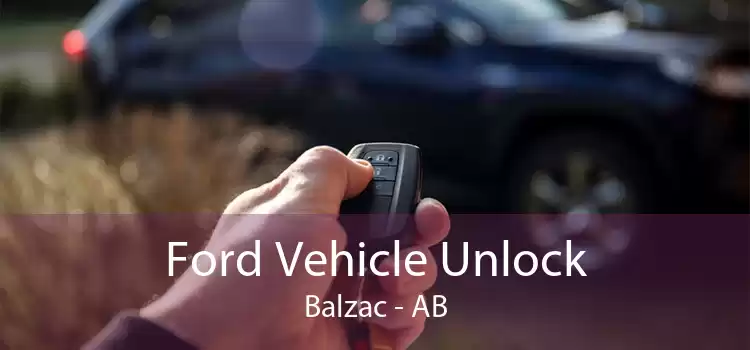 Ford Vehicle Unlock Balzac - AB