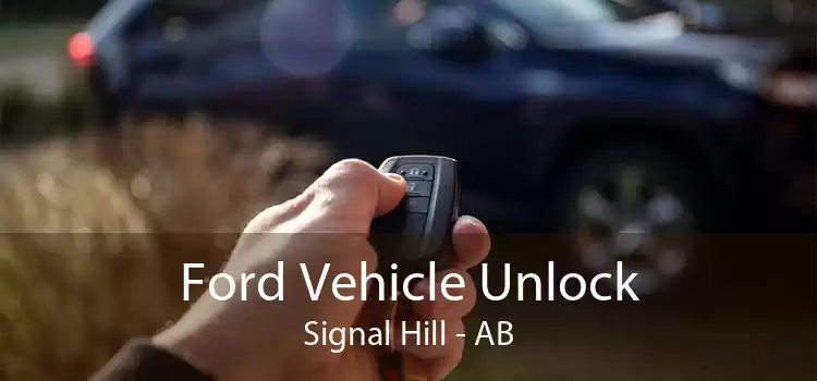 Ford Vehicle Unlock Signal Hill - AB
