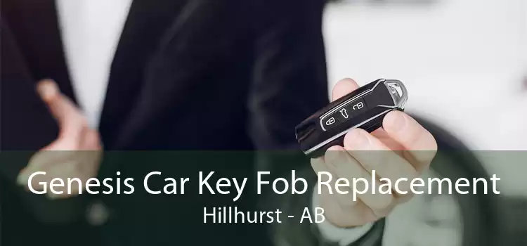 Genesis Car Key Fob Replacement Hillhurst - AB