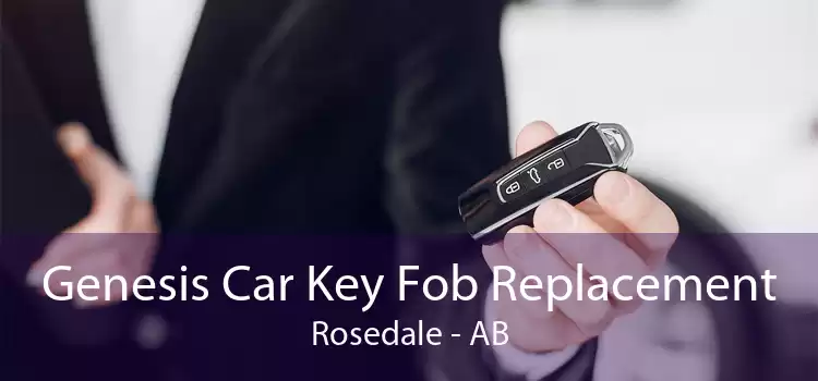 Genesis Car Key Fob Replacement Rosedale - AB