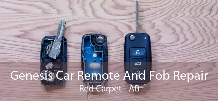 Genesis Car Remote And Fob Repair Red Carpet - AB