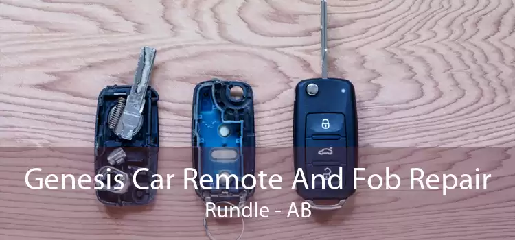 Genesis Car Remote And Fob Repair Rundle - AB