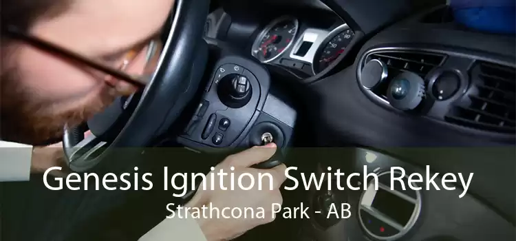 Genesis Ignition Switch Rekey Strathcona Park - AB