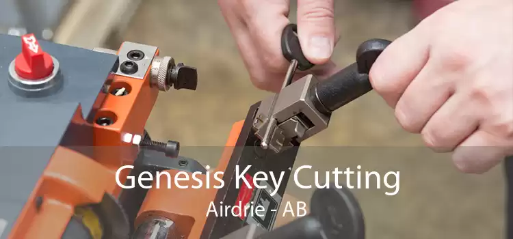 Genesis Key Cutting Airdrie - AB